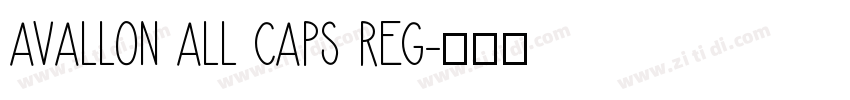 Avallon All Caps Reg字体转换